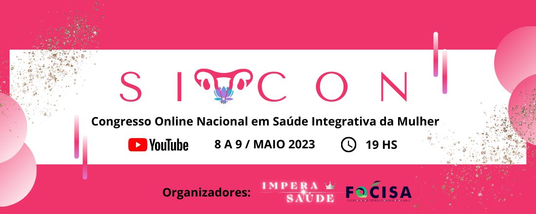 Congresso Online Nacional em Saúde Integrativa da Mulher - SIMCON