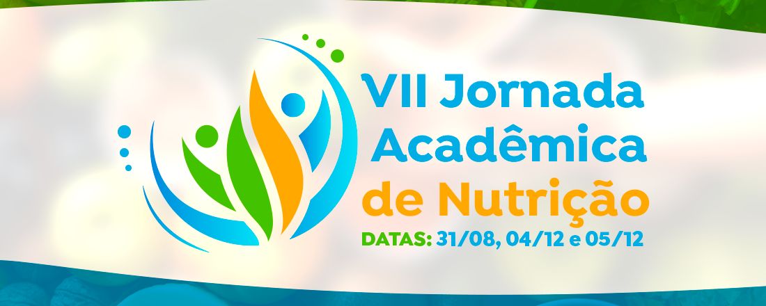 VII JORNADA ACADÊMICA DE NUTRIÇÃO