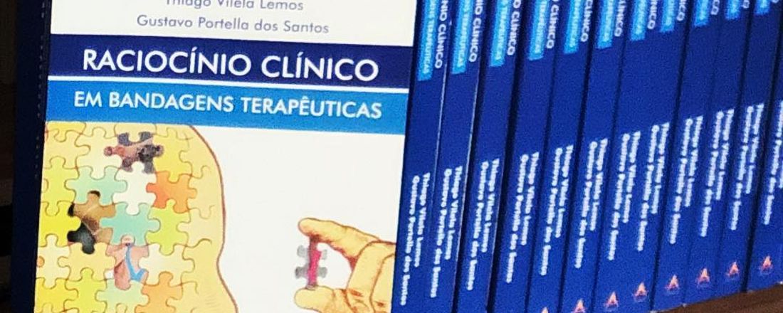 Raciocício Clínico em Bandagens Terapêuticas
