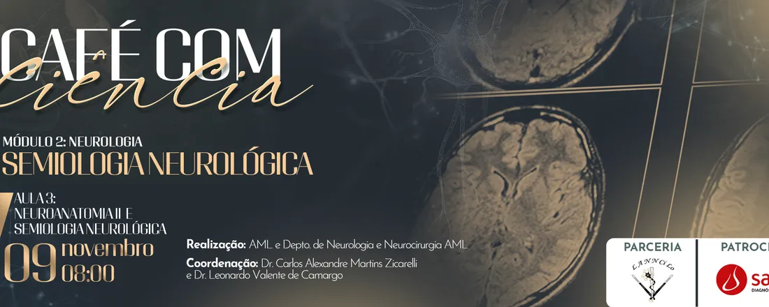2° Módulo do Café com Ciência AML