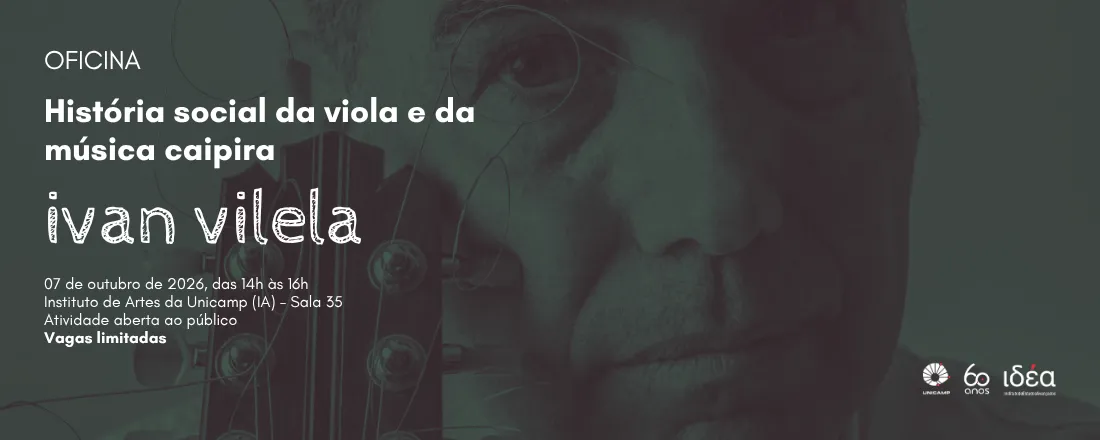 Oficina com Ivan Vilela | História social da viola e da música caipira