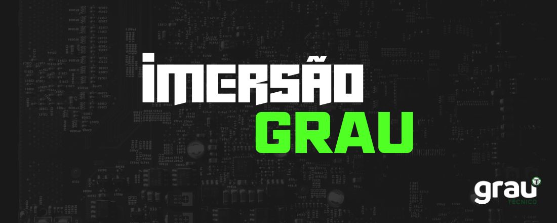 IMERSÃO GRAU