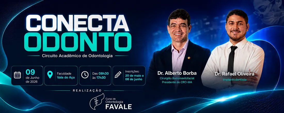 CONECTA ODONTO - Circuito Acadêmico de Odontologia FAVALE