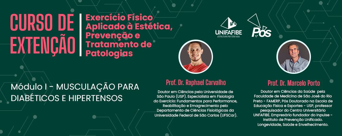 EXERCÍCIO FÍSICO APLICADO À ESTÉTICA, PREVENÇÃO E TRATAMENTO DE PATOLOGIAS - Módulo I: Musculação para diabéticos e hipertensos