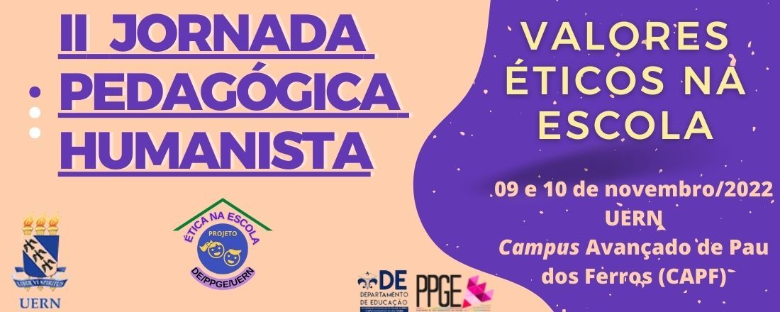 II JORNADA PEDAGÓGICA HUMANISTA: "VALORES ÉTICOS NA ESCOLA"