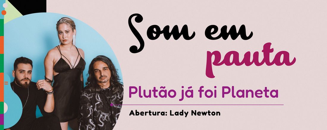 Show Plutão Já Foi Planeta - Abertura Lady Newton