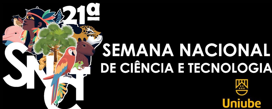 21ª Semana Nacional da Ciência e Tecnologia da Uniube