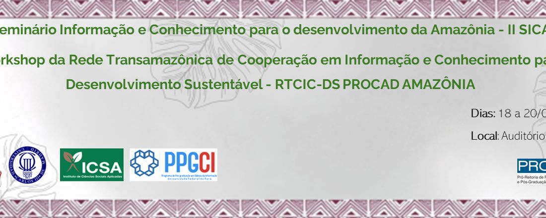 II Seminário Informação e Conhecimento para o desenvolvimento da Amazônia  - II SICAM