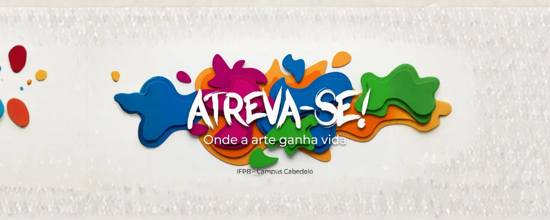 Atreva-se! Festival de Artes 2026