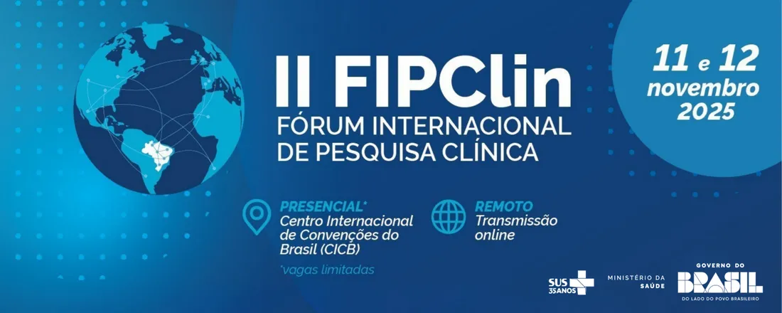 II Fórum Internacional de Pesquisa Clínica - II FIPClin