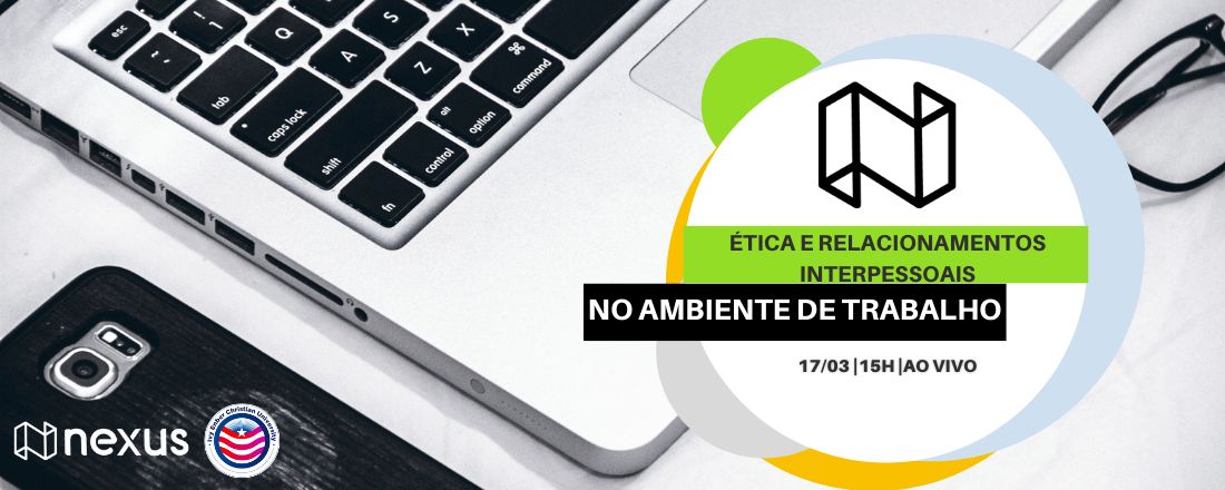 Ética e Relacionamentos Interpessoais no Ambiente de Trabalho