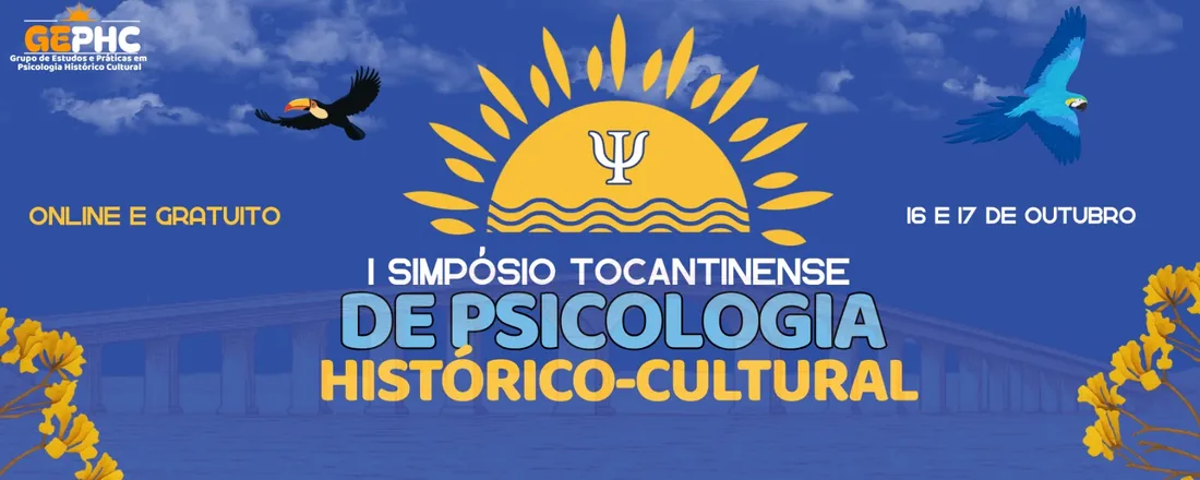I Simpósio Tocantinense de Psicologia Histórico-Cultural
