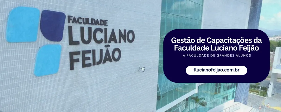 Gestão de Capacitações da Faculdade Luciano Feijão 2025
