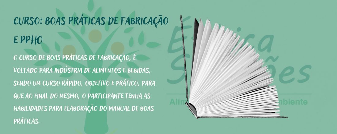 Boas Práticas de Fabricação e PPHO