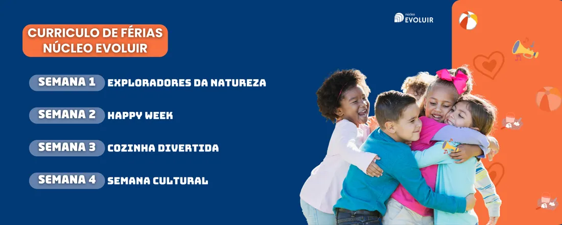 Currículo de Férias Núcleo Evoluir 2025