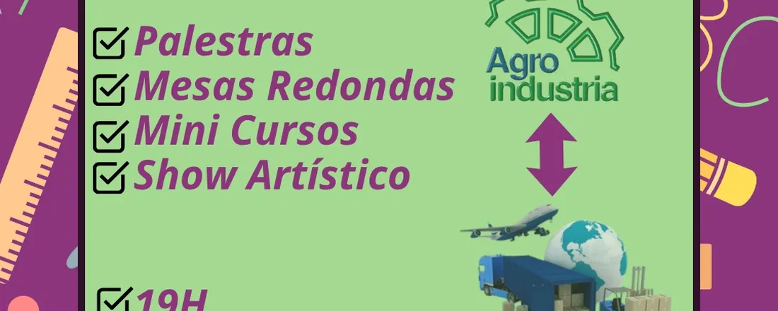 Semana Integrada: Agroindustria e Logistica