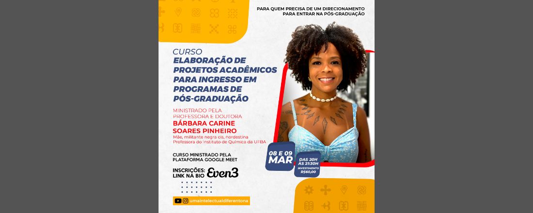 Elaboração de Projetos Acadêmicos para Ingresso em Programas de Pós-Graduação