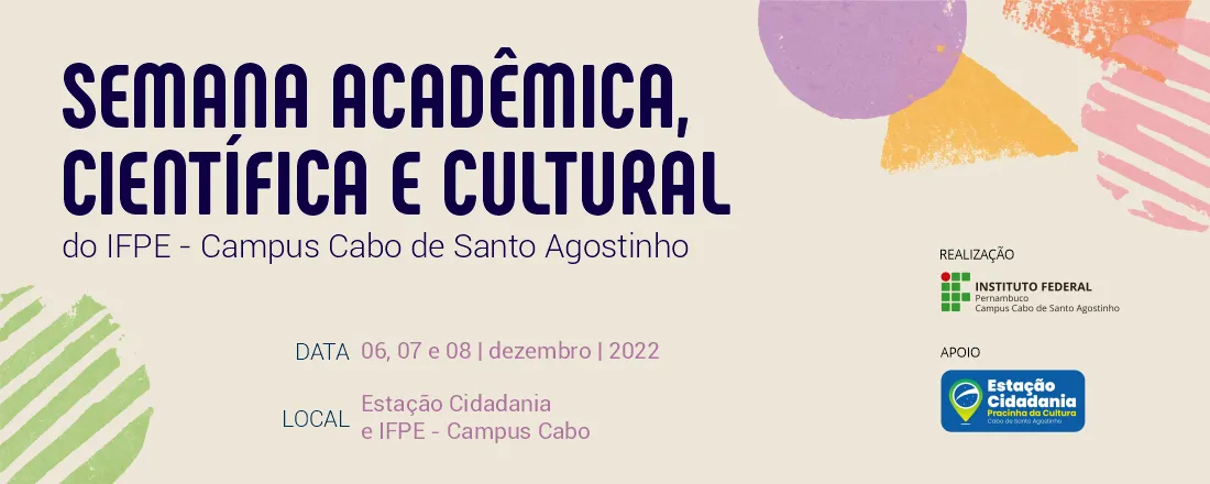 Semana Acadêmico-Científico-Cultural do IFPE - Campus Cabo
