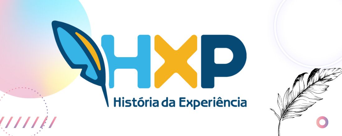 HXP História da Experiência