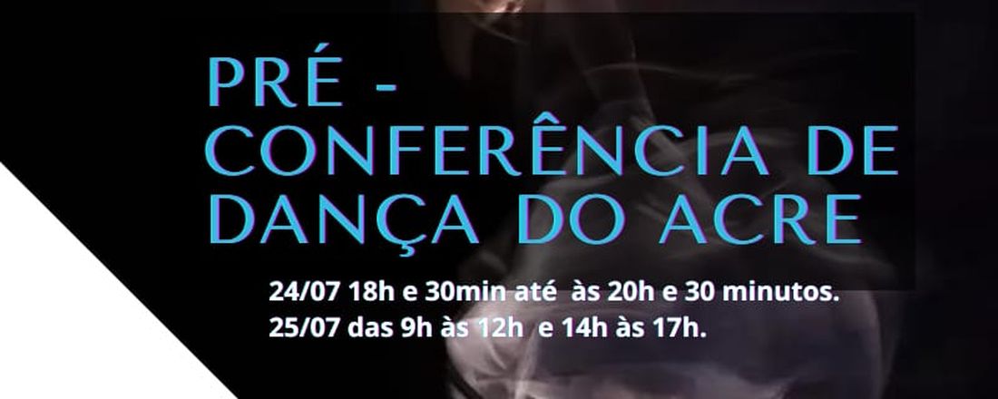 Pré-Conferência de Dança do Acre