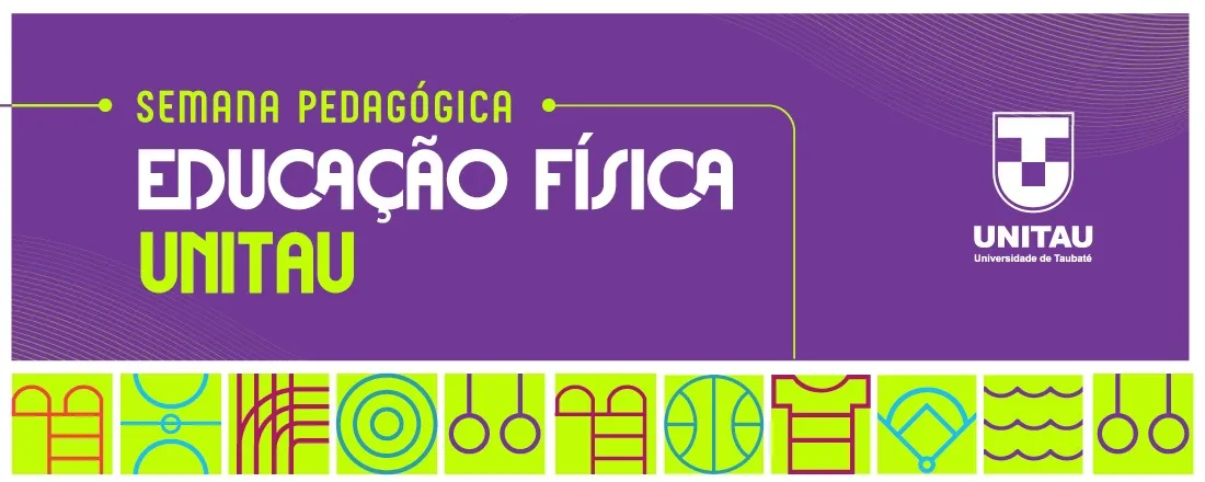 52ª Semana Pedagógica da Educação Física - UNITAU