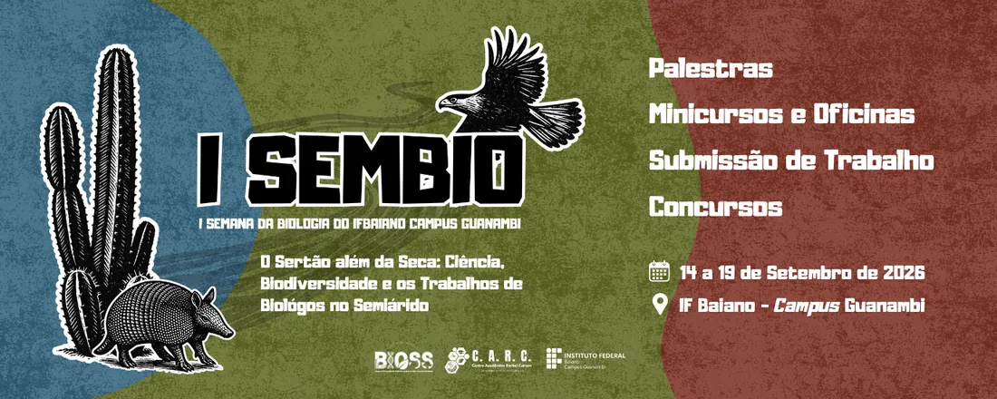 I SEMBIO - I Semana da Biologia do IFbaiano Campus Guanambi