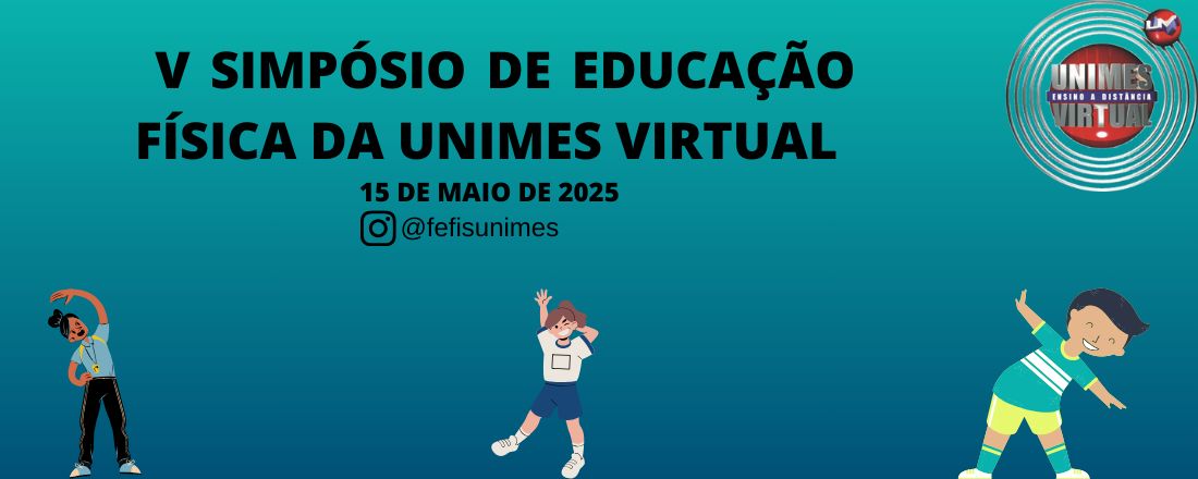V SEMINÁRIO DE EDUCAÇAO FÍSICA DA UNIMES VIRTUAL