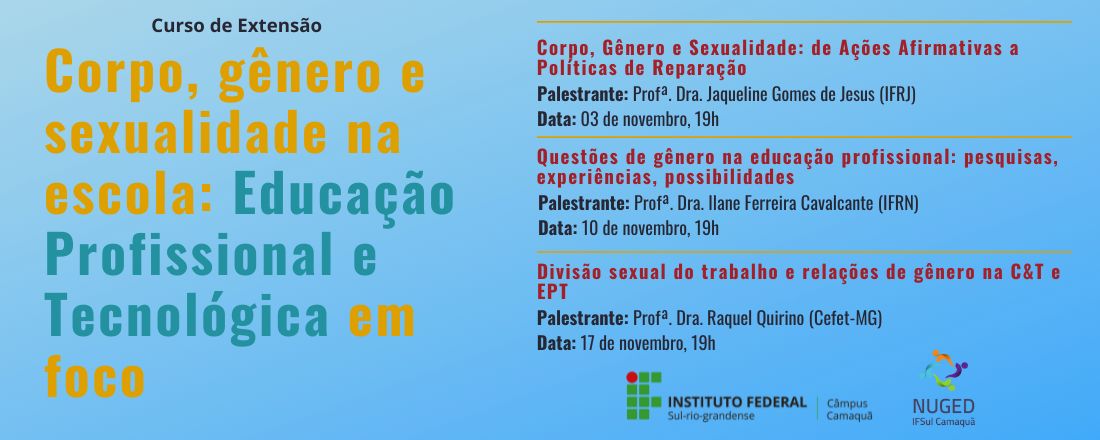 Corpo, gênero e sexualidade na escola: Educação Profissional e Tecnológica em foco