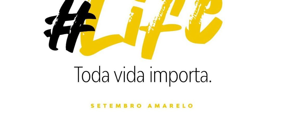 PROJETO LIFE Exercitando a Empatia e Valorizando a Vida SETEMBRO AMARELO – UNAMA PVH