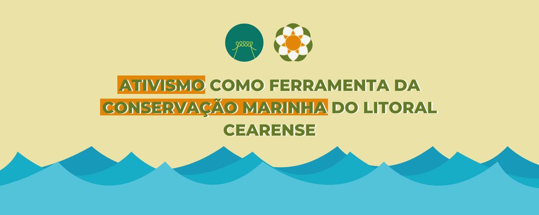 Ativismo como ferramenta da conservação marinha do litoral cearense