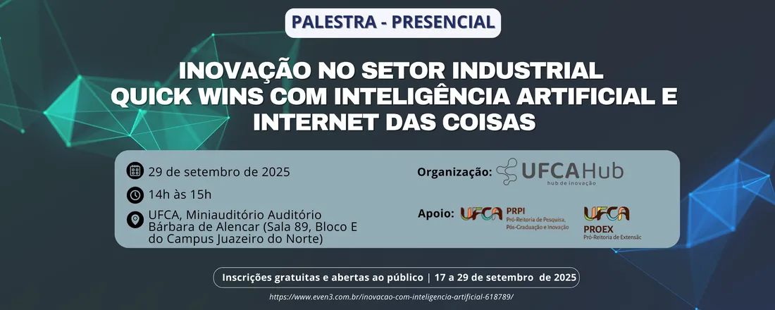 Inovação no Setor Industrial – Quick Wins com Inteligência Artificial e Internet das Coisas