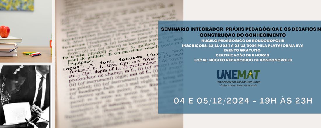 Seminário Integrador: práxis pedagógica e os desafios na construção do conhecimento