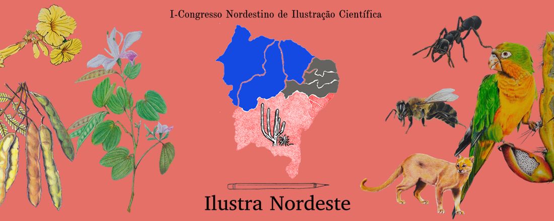 I Congresso Nordestino de Ilustração Científica- I ILUSTRA NORDESTE