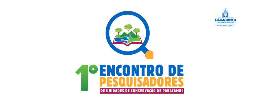 1° Encontro de Pesquisadores de Unidades de Conservação de Paracambi