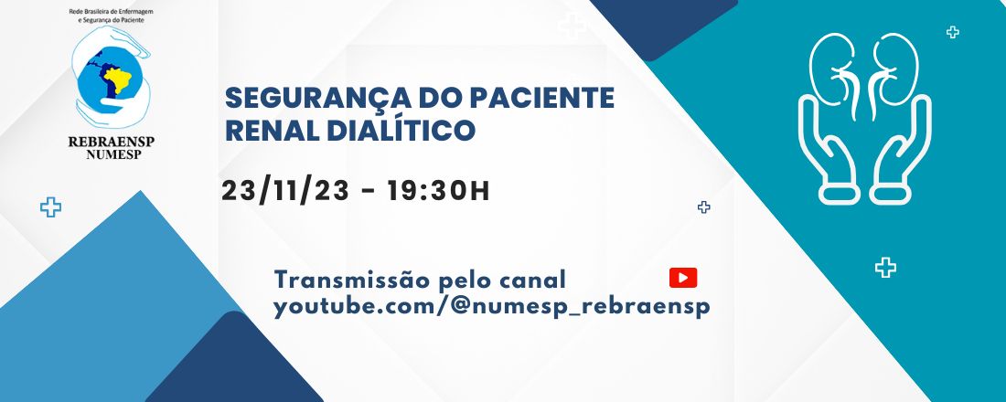 Segurança do Paciente Renal Dialítico