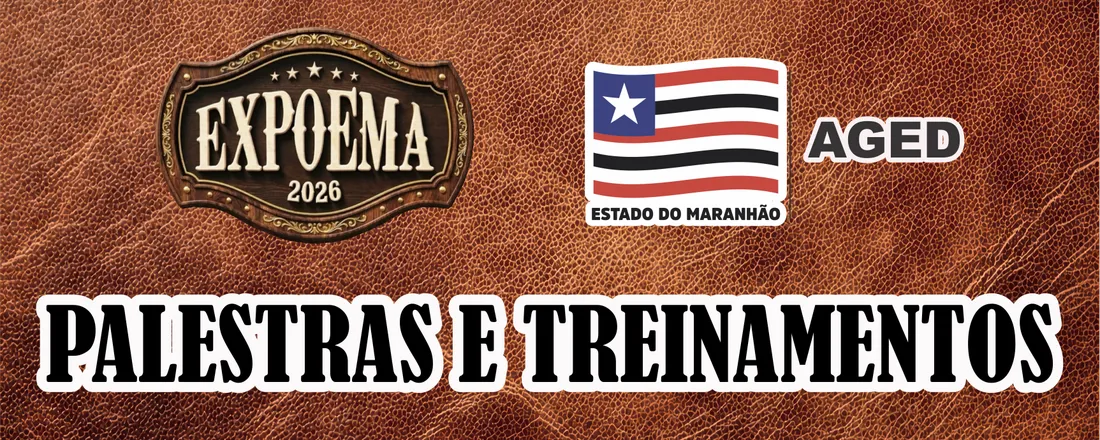 PROGRAMAÇÃO DA AGED-MA NA EXPOEMA 2026