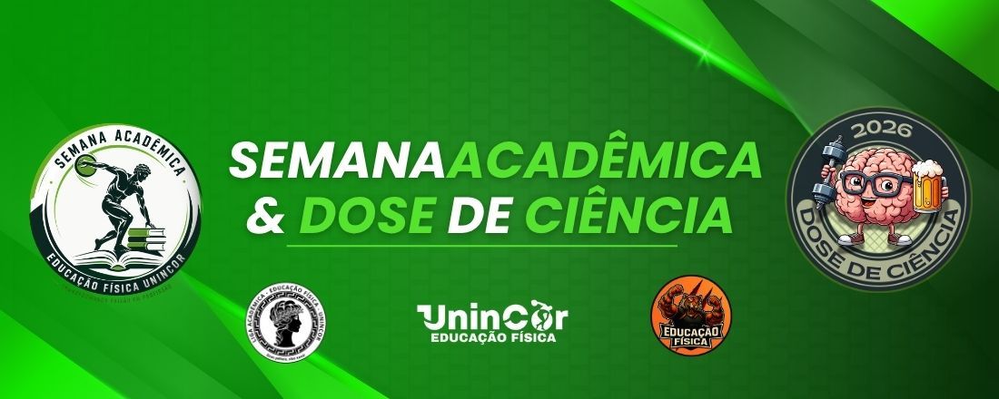 Semana Acadêmica - Educação Física UninCor