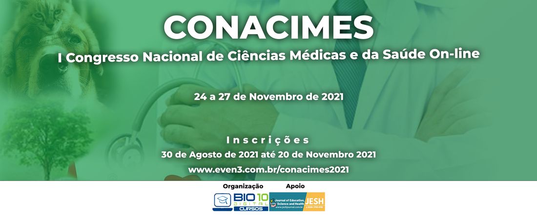 I Congresso Nacional de Ciências Médicas e da Saúde - I CONACIMES