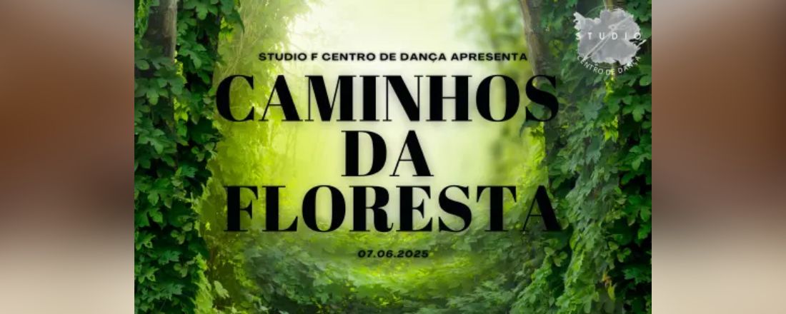 Caminhos da Floresta - Reapresentação