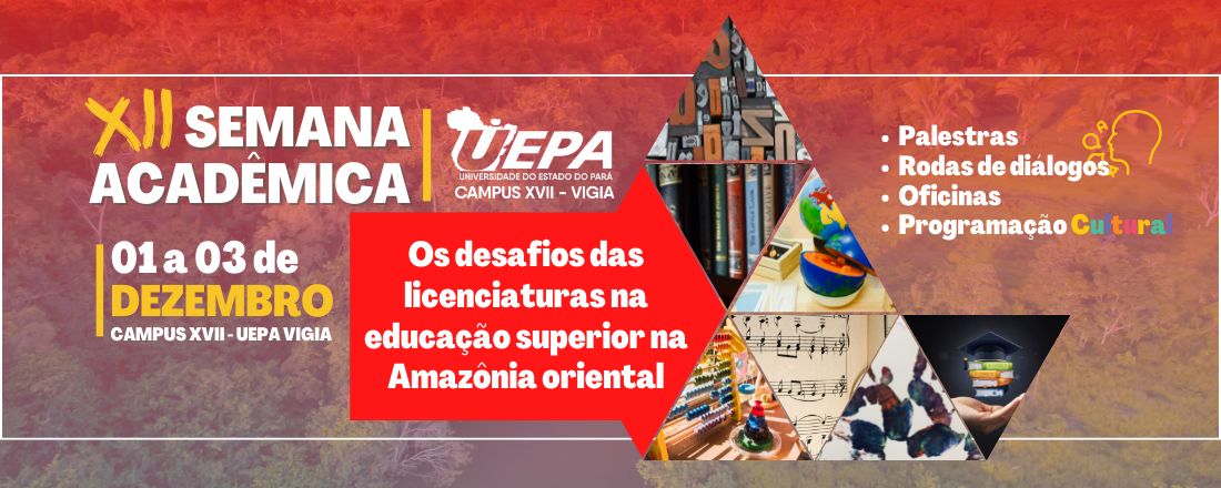 XII SEMANA ACADÊMICA DA UEPA/CAMPUS XII DE VIGIA