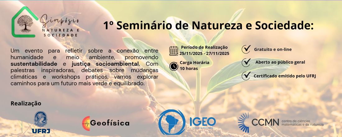 1º Seminário Natureza e Sociedade: Clima e Sustentabilidade