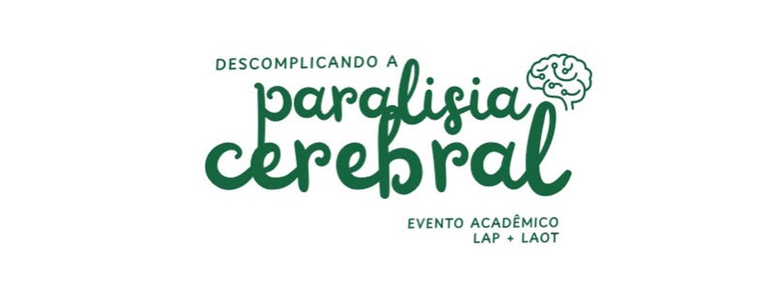 Descomplicando a Paralisia Cerebral