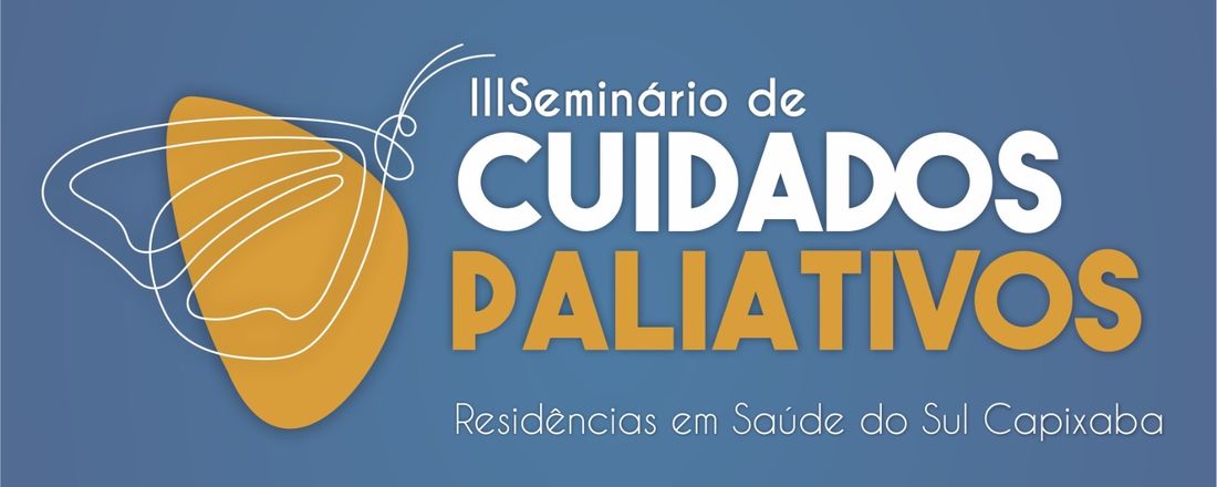 III Seminário de Cuidados Paliativos - Residencias do Sul Capixaba