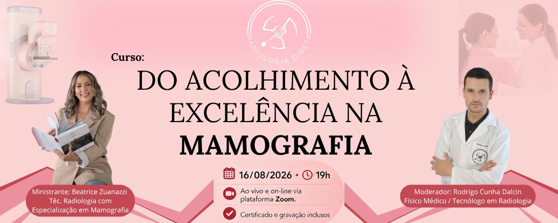 Do Acolhimento à Excelência na Mamografia