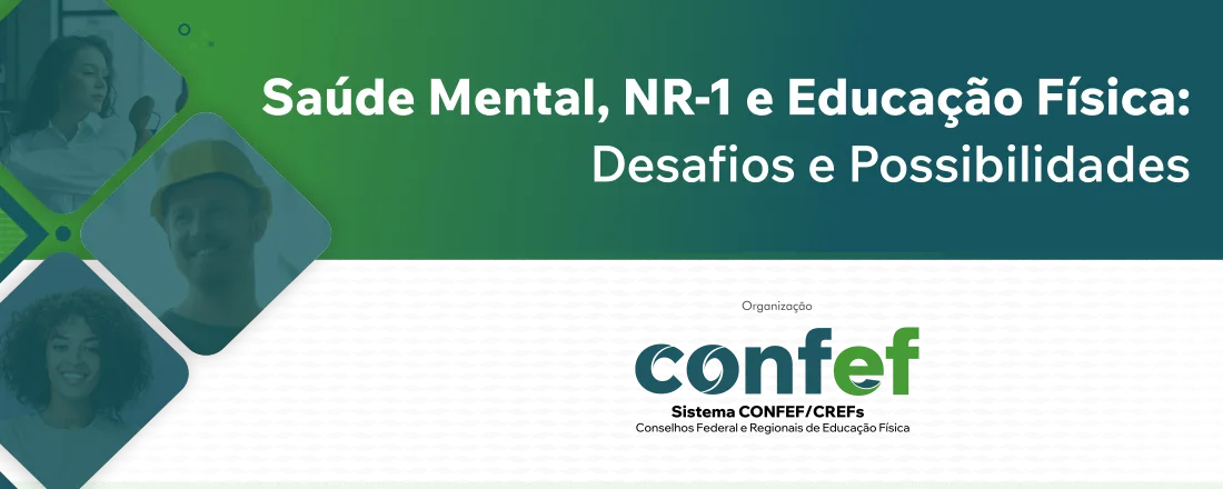 Saúde Mental, NR-1 e Educação Física: Desafios e Possibilidades