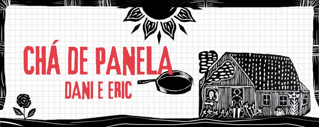 Chá de Panela de Dani e Eric