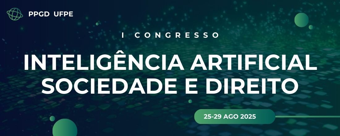 I Congresso Inteligência Artificial, Sociedade e Direito
