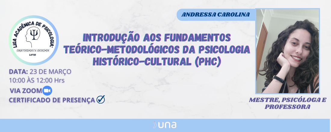 Introdução aos Fundamentos Teórico-Metodológicos da Psicologia Histórico-Cultural (PHC)