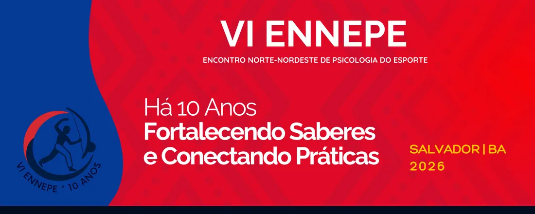 VI Encontro Norte-Nordeste de Psicologia do Esporte