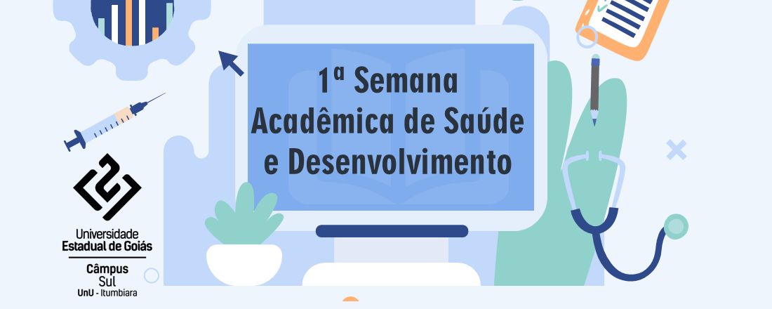 1ª Semana Acadêmica de Saúde e Desenvolvimento